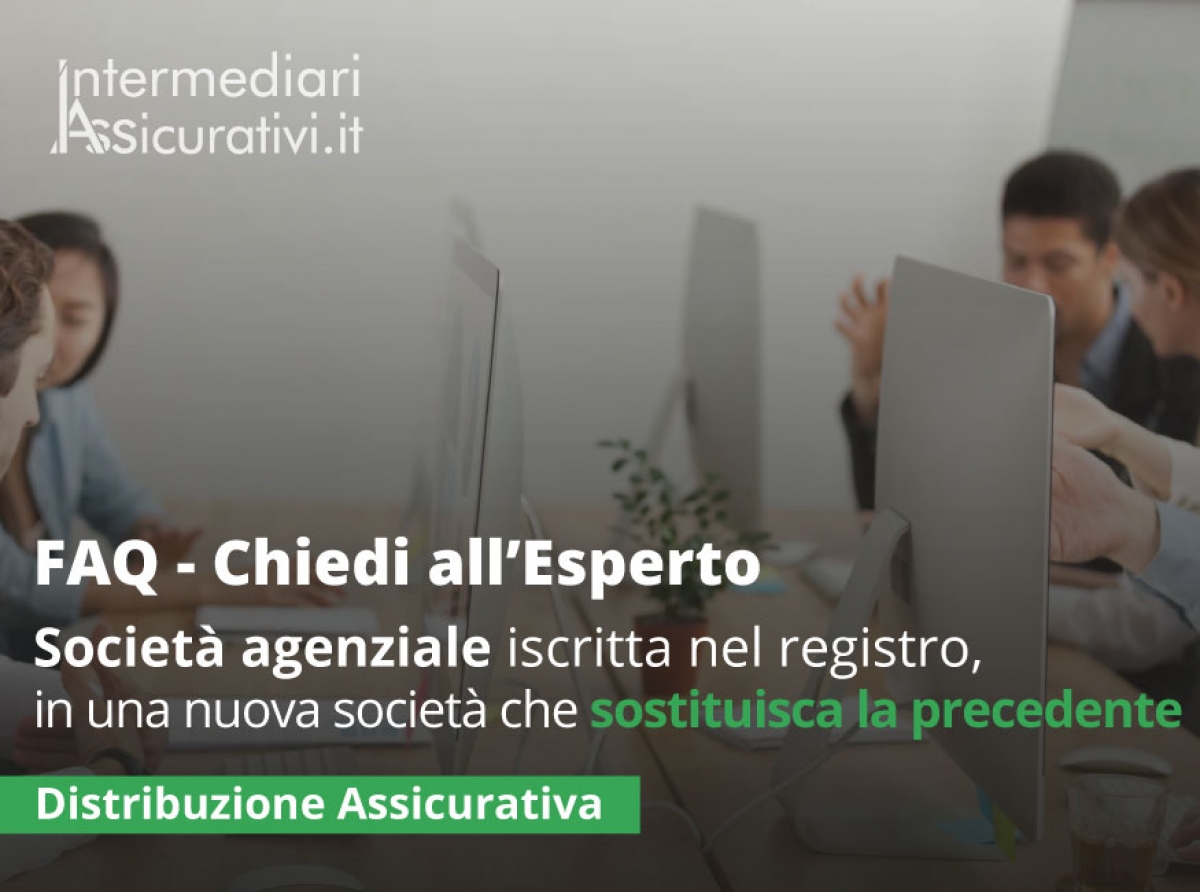 Una società agenziale iscritta nel registro, con responsabili dell’attività di distribuzione anch’essi iscritti, può proseguire l’attività in pendenza dell’istruttoria relativa all’iscrizione nel registro di una nuova società che sostituisca la precedente
